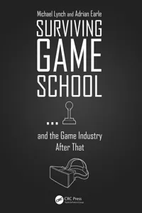 Surviving Game School…and the Game Industry After That_cover