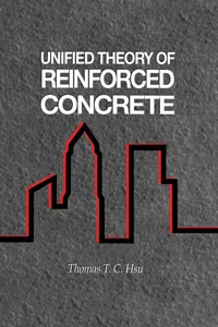 Unified Theory of Reinforced Concrete_cover