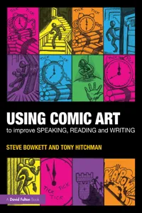 Using Comic Art to Improve Speaking, Reading and Writing_cover