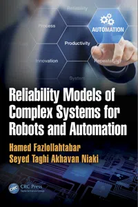 Reliability Models of Complex Systems for Robots and Automation_cover