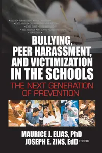 Bullying, Peer Harassment, and Victimization in the Schools_cover