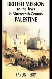 British Mission to the Jews in Nineteenth-century Palestine_cover