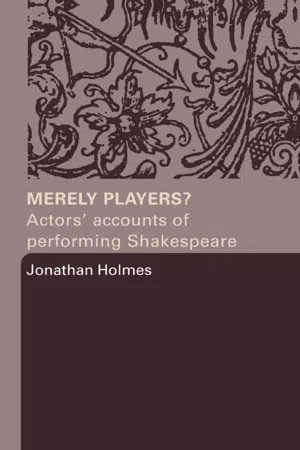 Merely Players?