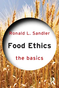 Food Ethics: The Basics_cover