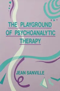 The Playground of Psychoanalytic Therapy_cover