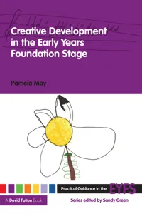 Creative Development in the Early Years Foundation Stage_cover