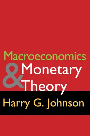 Macroeconomics and Monetary Theory