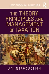 The Theory, Principles and Management of Taxation_cover