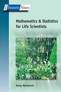 BIOS Instant Notes in Mathematics and Statistics for Life Scientists_cover