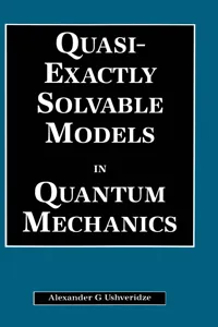 Quasi-Exactly Solvable Models in Quantum Mechanics_cover