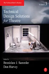 Technical Design Solutions for Theatre Volume 3_cover