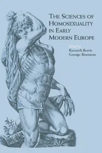 The Sciences of Homosexuality in Early Modern Europe_cover