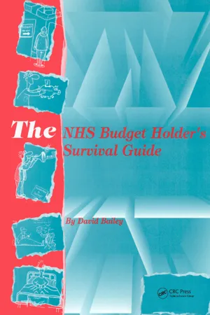 The NHS Budget Holder's Survival Guide