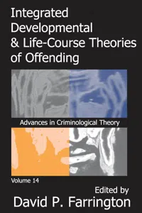 Integrated Developmental and Life-course Theories of Offending_cover