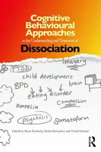 Cognitive Behavioural Approaches to the Understanding and Treatment of Dissociation_cover