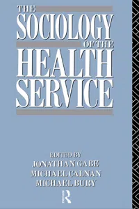 The Sociology of the Health Service_cover