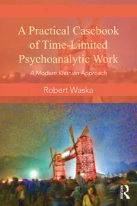 A Practical Casebook of Time-Limited Psychoanalytic Work_cover