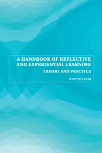 A Handbook of Reflective and Experiential Learning_cover