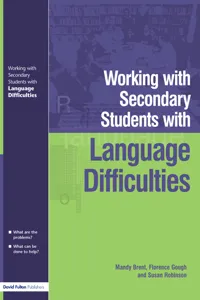 Working with Secondary Students who have Language Difficulties_cover