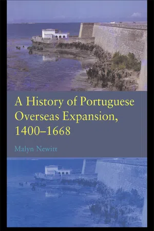 A History of Portuguese Overseas Expansion 1400-1668