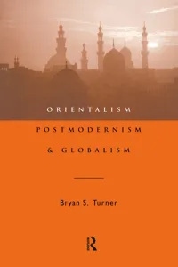 Orientalism, Postmodernism and Globalism_cover