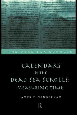 Calendars in the Dead Sea Scrolls