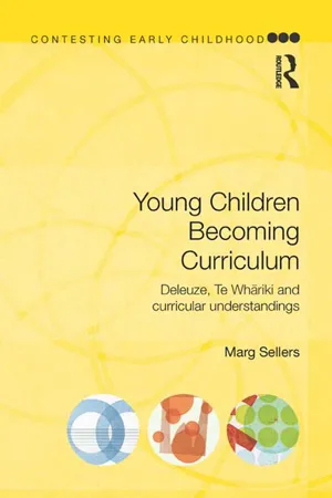 Young Children Becoming Curriculum