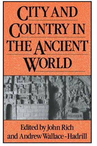 City and Country in the Ancient World_cover