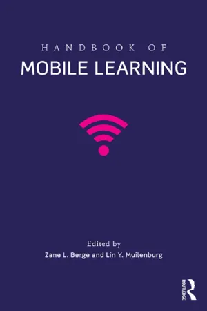 Handbook of Mobile Learning