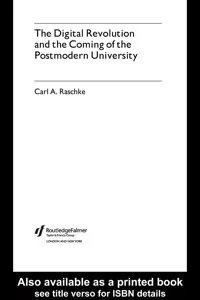 The Digital Revolution and the Coming of the Postmodern University_cover