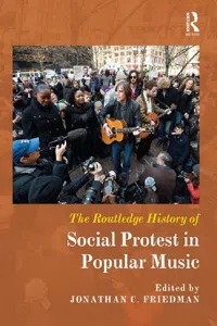 The Routledge History of Social Protest in Popular Music_cover