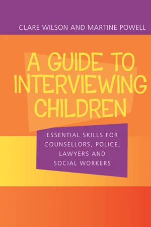 A Guide to Interviewing Children