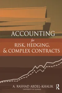 Accounting for Risk, Hedging and Complex Contracts_cover