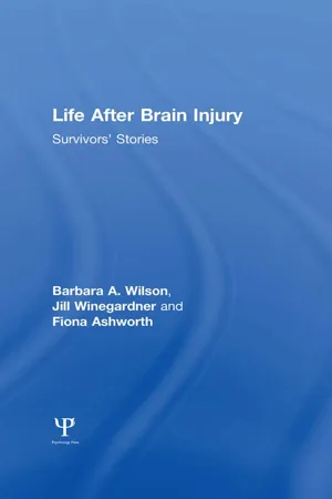 Life After Brain Injury