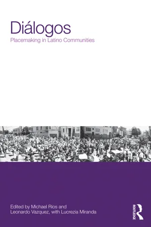 Diálogos: Placemaking in Latino Communities