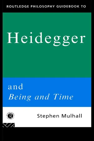 Routledge Philosophy GuideBook to Heidegger and Being and Time