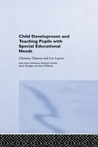 Child Development and Teaching Pupils with Special Educational Needs_cover