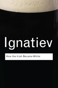 How the Irish Became White_cover