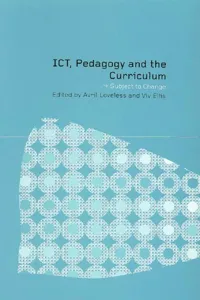 ICT, Pedagogy and the Curriculum_cover