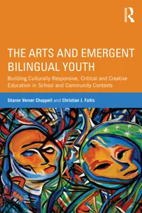 The Arts and Emergent Bilingual Youth_cover