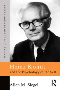 Heinz Kohut and the Psychology of the Self_cover