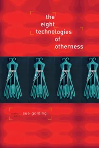 The Eight Technologies of Otherness_cover