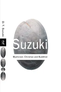 Mysticism: Christian and Buddhist_cover