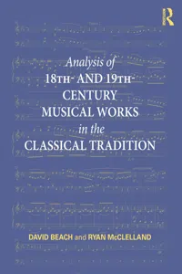 Analysis of 18th- and 19th-Century Musical Works in the Classical Tradition_cover