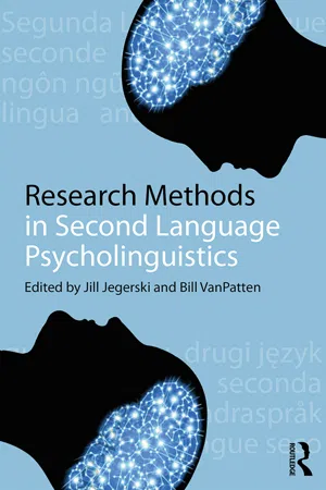 Research Methods in Second Language Psycholinguistics