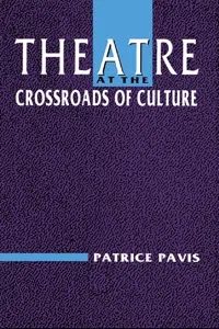 Theatre at the Crossroads of Culture_cover