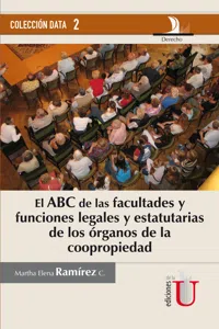 ABC de las facultades y funciones legales y estatutarias de los órganos de la coopropiedad_cover