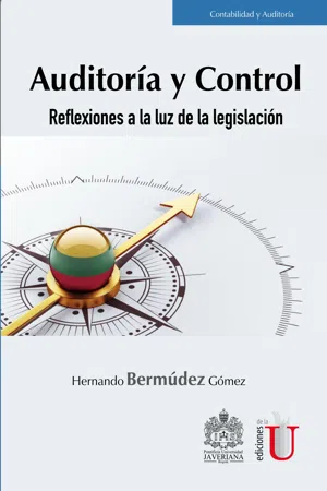 Auditoría y control. Reflexiones a la luz de la legislación