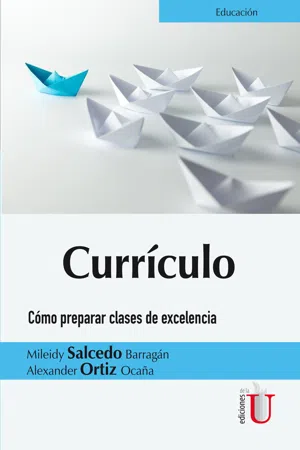 Currículo. Cómo preparar clases de excelencia