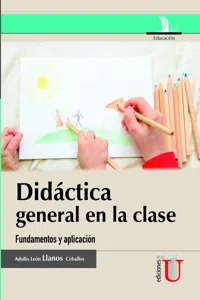 Didáctica general en la clase, fundamentos y aplicación_cover